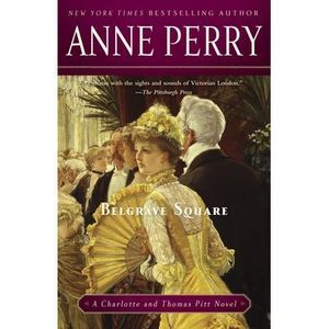 Belgrave Square -- Anne Perry
